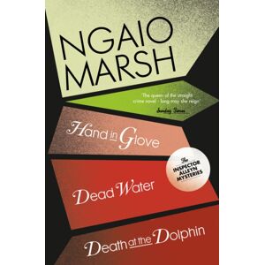 HarperCollins Publishers Death At The Dolphin / Hand In Glove / Dead Water HarperCollins Publishers Death At The Dolphin / Hand In Glove / Dead Water