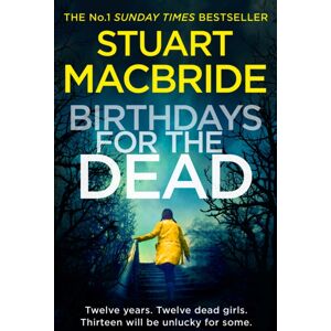 HarperCollins Publishers Birthdays For The Dead HarperCollins Publishers Birthdays For The Dead