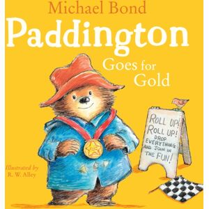 HarperCollins Publishers Paddington Goes For Gold HarperCollins Publishers Paddington Goes For Gold