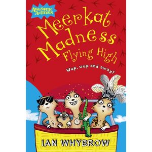HarperCollins Publishers Meerkat Madness Flying High HarperCollins Publishers Meerkat Madness Flying High