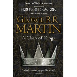 HarperCollins Publishers A Clash Of Kings HarperCollins Publishers A Clash Of Kings
