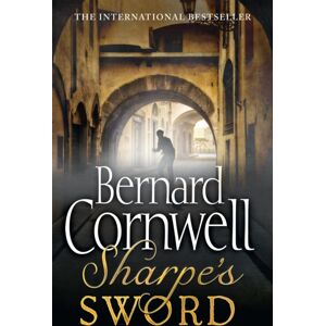HarperCollins Publishers Sharpe’s Sword : The Salamanca Campaign, June And July 1812 HarperCollins Publishers Sharpe’s Sword : The Salamanca Campaign, June And July 1812