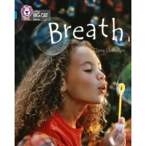 HarperCollins Publishers Breath : Band 13/topaz HarperCollins Publishers Breath : Band 13/topaz