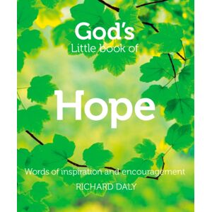 HarperCollins Publishers God’s Little Book Of Hope : Words Of Inspiration And Encouragement HarperCollins Publishers God’s Little Book Of Hope : Words Of Inspiration And Encouragement