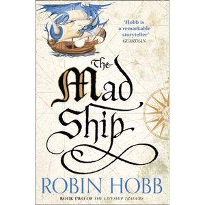 HarperCollins Publishers The Mad Ship HarperCollins Publishers The Mad Ship