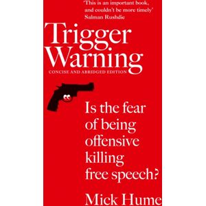 HarperCollins Publishers Trigger Warning : Is The Fear Of Being Offensive Killing Free Speech? HarperCollins Publishers Trigger Warning : Is The Fear Of Being Offensive Killing Free Speech?