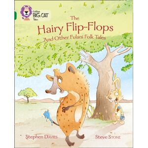 HarperCollins Publishers The Hairy Flip-Flops And Other Fulani Folk Tales : Band 15/emerald HarperCollins Publishers The Hairy Flip-Flops And Other Fulani Folk Tales : Band 15/emerald