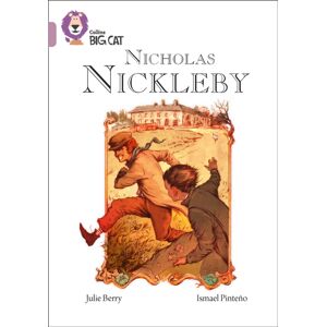 HarperCollins Publishers Nicholas Nickleby : Band 18/pearl HarperCollins Publishers Nicholas Nickleby : Band 18/pearl