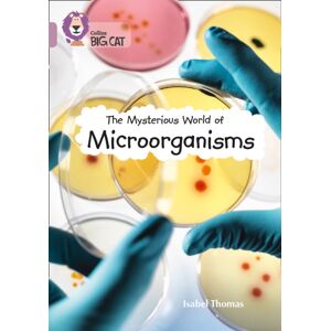 HarperCollins Publishers The Mysterious World Of Microorganisms : Band 18/pearl HarperCollins Publishers The Mysterious World Of Microorganisms : Band 18/pearl