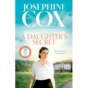 HarperCollins Publishers A Daughter’s Secret HarperCollins Publishers A Daughter’s Secret