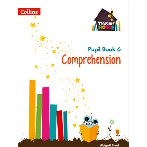 HarperCollins Publishers Comprehension Year 6 Pupil Book HarperCollins Publishers Comprehension Year 6 Pupil Book