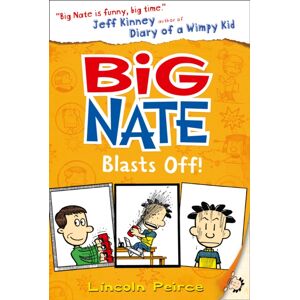 HarperCollins Publishers Big Nate Blasts Off HarperCollins Publishers Big Nate Blasts Off