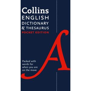HarperCollins Publishers English Pocket Dictionary And Thesaurus : The Perfect Portable English Dictionary And Thesaurus HarperCollins Publishers English Pocket Dictionary And Thesaurus : The Perfect Portable English Dictionary And Thesaurus