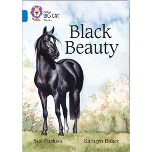 HarperCollins Publishers Black Beauty : Band 16/sapphire HarperCollins Publishers Black Beauty : Band 16/sapphire