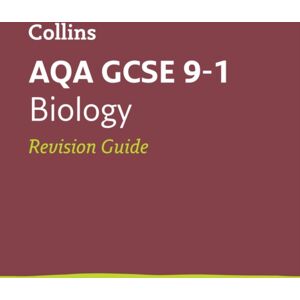 HarperCollins Publishers Aqa Gcse 9-1 Biology Revision Guide : Ideal For The 2026 And 2027 Exams HarperCollins Publishers Aqa Gcse 9-1 Biology Revision Guide : Ideal For The 2026 And 2027 Exams