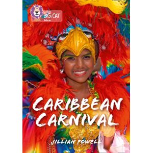 HarperCollins Publishers Caribbean Carnival : Band 13/topaz HarperCollins Publishers Caribbean Carnival : Band 13/topaz