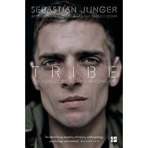 HarperCollins Publishers Tribe : On Homecoming And Belonging HarperCollins Publishers Tribe : On Homecoming And Belonging