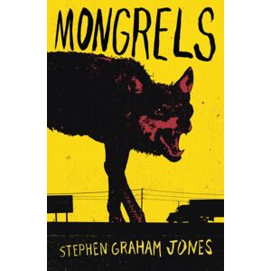 HarperCollins Publishers Mongrels HarperCollins Publishers Mongrels
