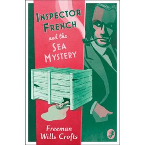 HarperCollins Publishers Inspector French And The Sea Mystery HarperCollins Publishers Inspector French And The Sea Mystery