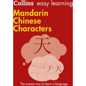 HarperCollins Publishers Easy Learning Mandarin Chinese Characters : Trusted Support For Learning HarperCollins Publishers Easy Learning Mandarin Chinese Characters : Trusted Support For Learning