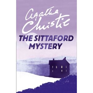 HarperCollins Publishers The Sittaford Mystery HarperCollins Publishers The Sittaford Mystery