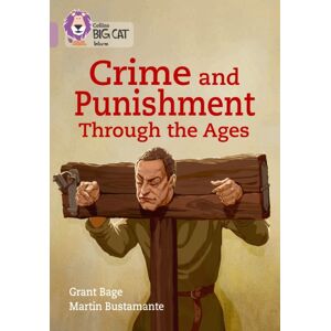 HarperCollins Publishers Crime And Punishment Through The Ages : Band 18/pearl HarperCollins Publishers Crime And Punishment Through The Ages : Band 18/pearl