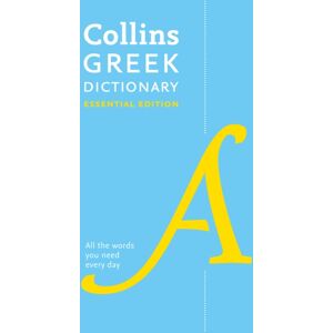 HarperCollins Publishers Greek Essential Dictionary : All The Words You Need, Every Day HarperCollins Publishers Greek Essential Dictionary : All The Words You Need, Every Day