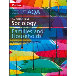 HarperCollins Publishers Aqa As And A Level Sociology Families And Households HarperCollins Publishers Aqa As And A Level Sociology Families And Households