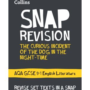 HarperCollins Publishers The Curious Incident Of The Dog In The Night-Time: Aqa Gcse 9-1 English Literature Text Guide : Ideal For The 2023 And 2024 Exams HarperCollins Publishers The Curious Incident Of The Dog In The Night-Time: Aqa Gcse 9-1 English Literature Text Guide : Ideal For The 2023 And 2024 Exams