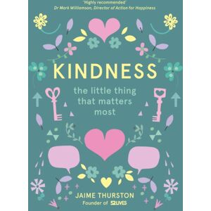 HarperCollins Publishers Kindness : The Little Thing That Matters Most HarperCollins Publishers Kindness : The Little Thing That Matters Most