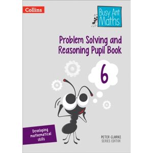 HarperCollins Publishers Problem Solving And Reasoning Pupil Book 6 HarperCollins Publishers Problem Solving And Reasoning Pupil Book 6