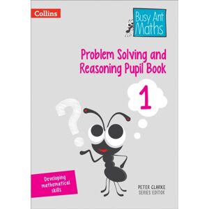 HarperCollins Publishers Problem Solving And Reasoning Pupil Book 1 HarperCollins Publishers Problem Solving And Reasoning Pupil Book 1