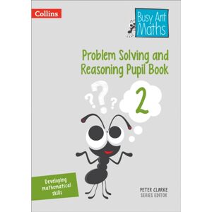 HarperCollins Publishers Problem Solving And Reasoning Pupil Book 2 HarperCollins Publishers Problem Solving And Reasoning Pupil Book 2