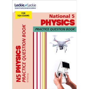 HarperCollins Publishers National 5 Physics : Practise And Learn Sqa Exam Topics HarperCollins Publishers National 5 Physics : Practise And Learn Sqa Exam Topics