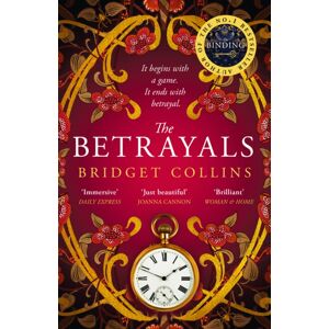 HarperCollins Publishers The Betrayals HarperCollins Publishers The Betrayals