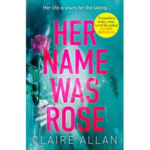 HarperCollins Publishers Her Name Was Rose HarperCollins Publishers Her Name Was Rose