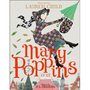 HarperCollins Publishers Mary Poppins : Illustrated Gift Edition HarperCollins Publishers Mary Poppins : Illustrated Gift Edition