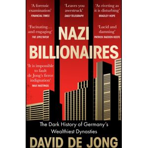 HarperCollins Publishers Nazi Billionaires : The Dark History Of Germany’s Wealthiest Dynasties HarperCollins Publishers Nazi Billionaires : The Dark History Of Germany’s Wealthiest Dynasties