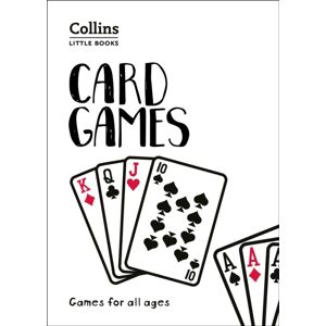 HarperCollins Publishers Card Games : Games For All Ages HarperCollins Publishers Card Games : Games For All Ages