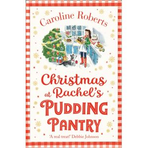 HarperCollins Publishers Christmas At Rachel’s Pudding Pantry HarperCollins Publishers Christmas At Rachel’s Pudding Pantry
