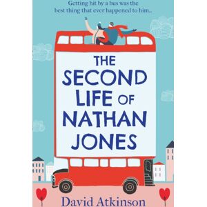 HarperCollins Publishers The Second Life Of Nathan Jones : A Laugh Out Loud, Omg! Romcom That You Won’t Be Able To Put Down! HarperCollins Publishers The Second Life Of Nathan Jones : A Laugh Out Loud, Omg! Romcom That You Won’t Be Able To Put Down!