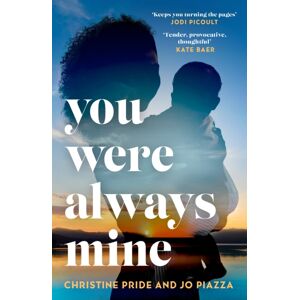 HarperCollins Publishers You Were Always Mine HarperCollins Publishers You Were Always Mine