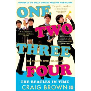 HarperCollins Publishers One Two Three Four: The Beatles In Time HarperCollins Publishers One Two Three Four: The Beatles In Time