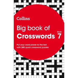 HarperCollins Publishers Big Book Of Crosswords 7 : 300 Quick Crossword Puzzles HarperCollins Publishers Big Book Of Crosswords 7 : 300 Quick Crossword Puzzles