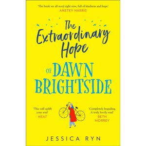 HarperCollins Publishers The Hope Of Dawn Brightside HarperCollins Publishers The Hope Of Dawn Brightside