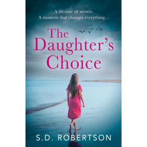 HarperCollins Publishers The Daughter’s Choice HarperCollins Publishers The Daughter’s Choice