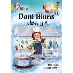 HarperCollins Publishers Dani Binns: Clever Chef : Band 09/gold HarperCollins Publishers Dani Binns: Clever Chef : Band 09/gold