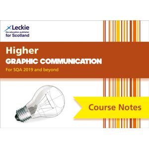 HarperCollins Publishers Higher Graphic Communication (Second Edition) : Comprehensive Textbook To Learn Cfe Topics HarperCollins Publishers Higher Graphic Communication (Second Edition) : Comprehensive Textbook To Learn Cfe Topics