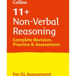 HarperCollins Publishers 11+ Non-Verbal Reasoning Complete Revision, Practice & Assessment For Gl : For The 2025 Gl Assessment Tests HarperCollins Publishers 11+ Non-Verbal Reasoning Complete Revision, Practice & Assessment For Gl : For The 2025 Gl Assessment Tests