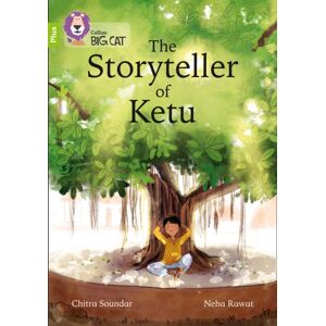HarperCollins Publishers The Storyteller Of Ketu : Band 11+/lime Plus HarperCollins Publishers The Storyteller Of Ketu : Band 11+/lime Plus